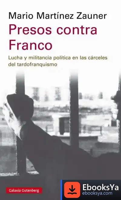 Descargar Presos Contra Franco