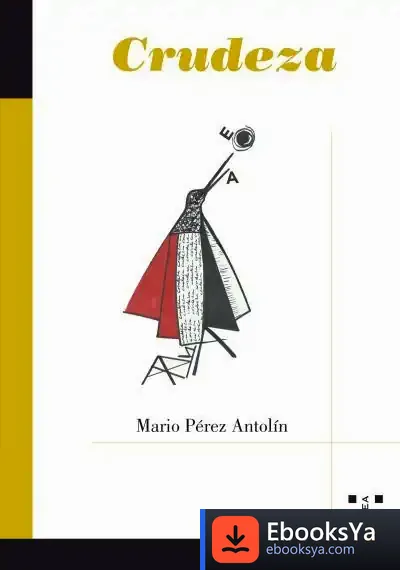 Descargar Crudeza de Mario Pérez Antolín