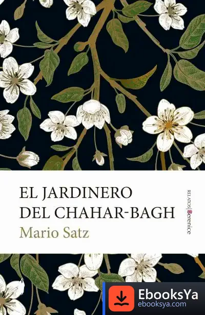 Descargar El Jardinero Del Chahar-Bagh