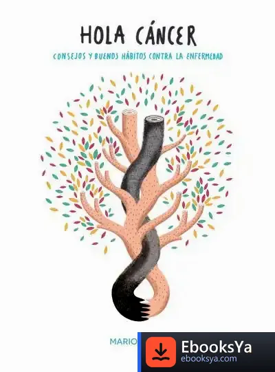 Descargar Hola, Cáncer