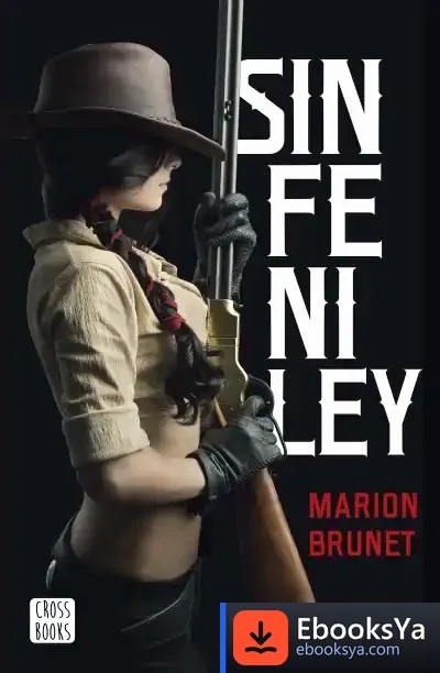 Descargar Sin Fe Ni Ley de Marion Brunet