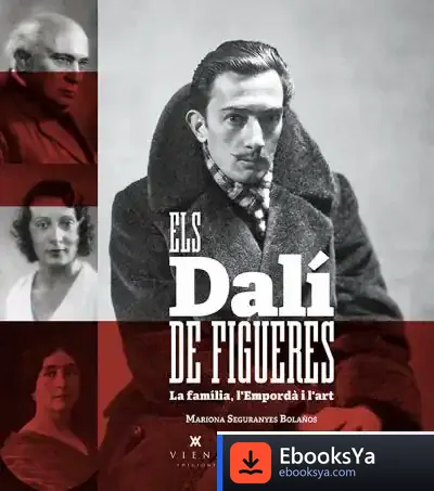 Descargar Els Dalí De Figueres de Mariona Seguranyes Bolaños