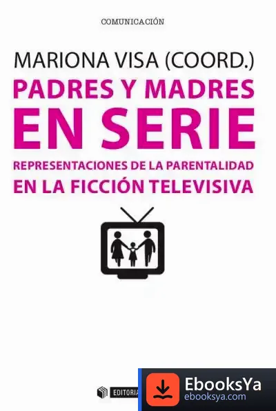 Descargar Padres Y Madres En Serie