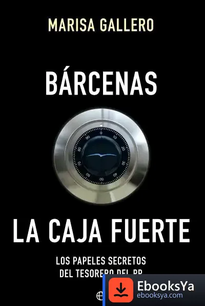 Descargar Bárcenas. La Caja Fuerte