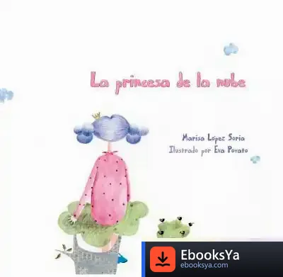 Descargar La Princesa De La Nube de Marisa López Soria