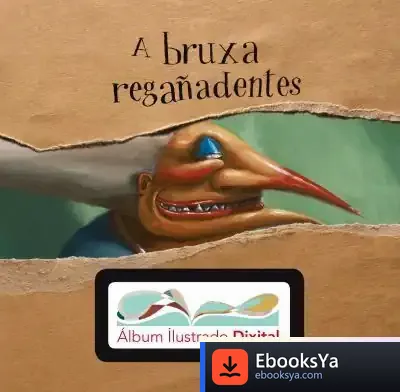 Descargar A Bruxa Rega?Adentes Y Aid Gallego de Marisa Núñez