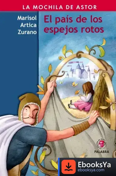 Descargar El País De Los Espejos Rotos de Shaun Tan