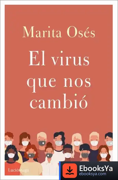 Descargar El Virus Que Nos Cambió