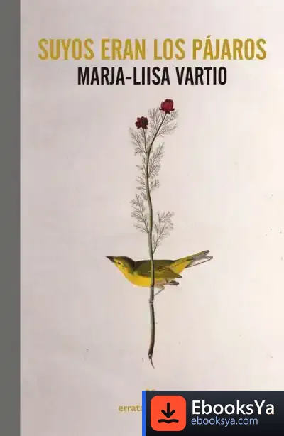 Descargar Suyos Eran Los Pájaros