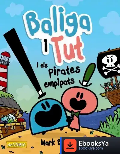 Descargar Baliga I Tut I Els Pirates Empipats