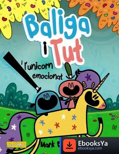 Descargar Baliga I Tut I L'Unicorn Emocionat de Mark Bradley