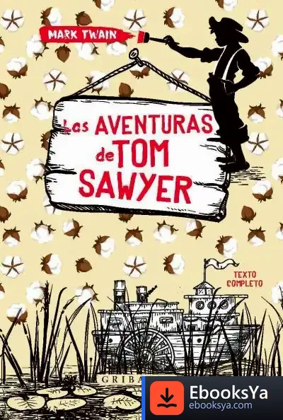 Descargar Las Aventuras De Tom Sawyer (Gribaudo)