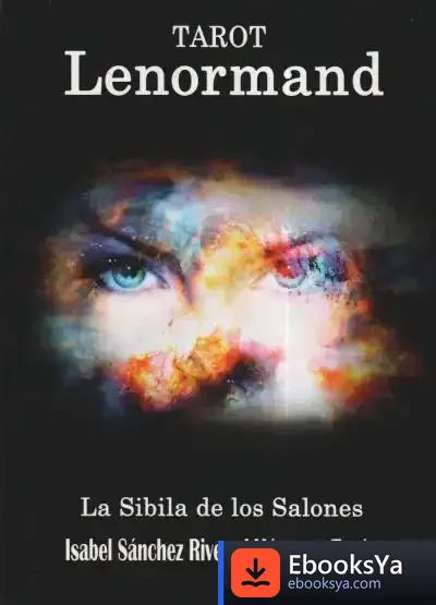 Descargar Tarot Lenormand. La Sibila De Los Salones