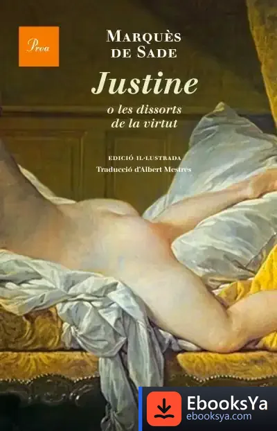 Descargar Justine O Les Dissorts De La Virtut