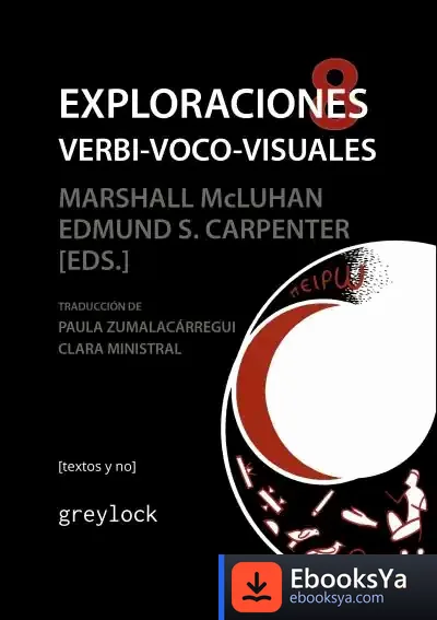 Descargar Exploraciones 8 Verbi-Voco-Visuales de Marshall Mcluhan
