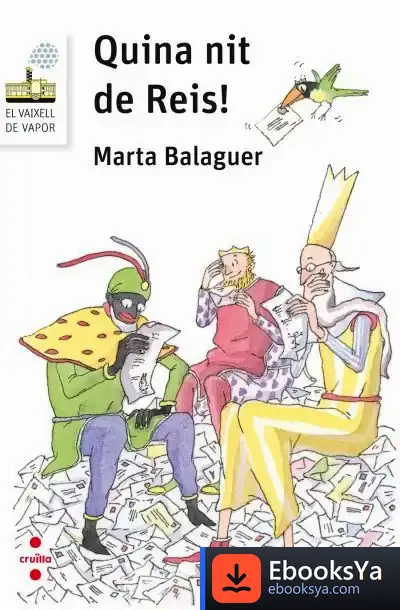 Descargar Quina Nit De Reis! de Marta Balaguer