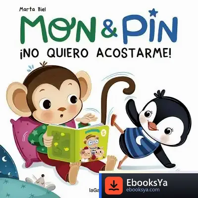 Descargar Mon & Pin. ¡No Quiero Acostarme!