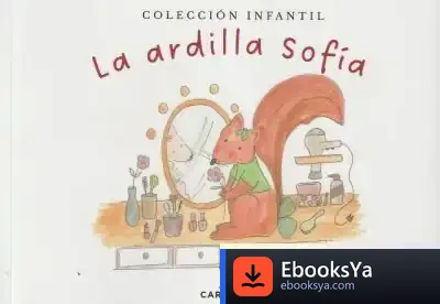 Descargar La Ardilla Sofía de Marta Carroggio Guerin