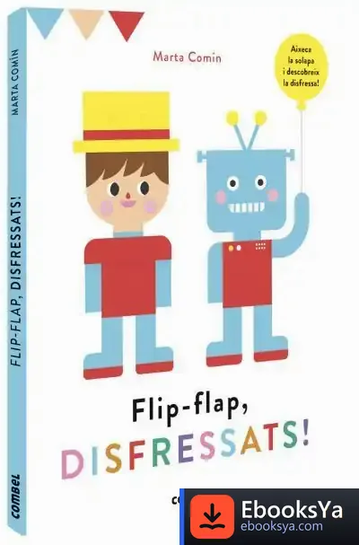 Descargar Flip-Flap, Disfressats! de Marta Comín Pérez