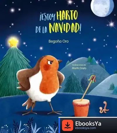 Descargar ¡Estoy Harto De La Navidad! de Marta Costa Virgili