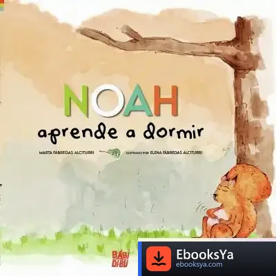 Descargar Noah Aprende A Dormir de Marta Fábregas Alciturri