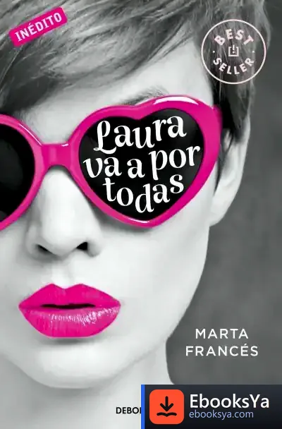 Descargar Laura Va A Por Todas de Marta Francés Clemente