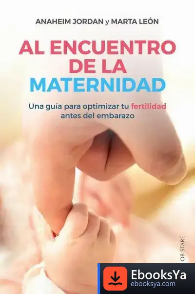 Descargar Al Encuentro De La Maternidad
