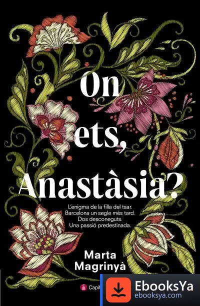 Descargar On Ets, Anastàsia?