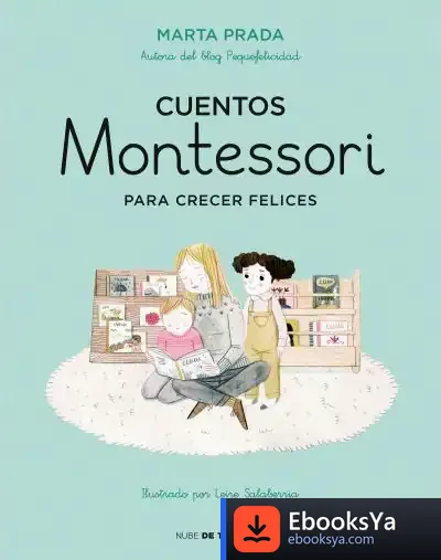Descargar Cuentos Montessori Para Crecer Felices