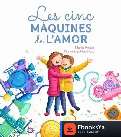 Descargar Les Cinc Màquines De L'Amor de Marta Prada