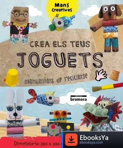 Descargar Crea Els Teus Joguets de Marta Ribón