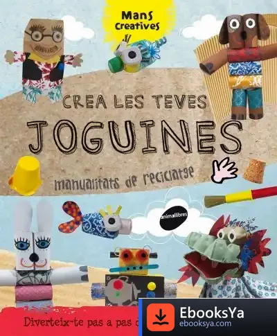Descargar Crea Les Teves Joguines de Marta Ribón