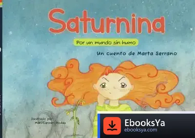 Descargar Saturnina: Por Un Mundo Sin Humo de G. C. Harcourt
