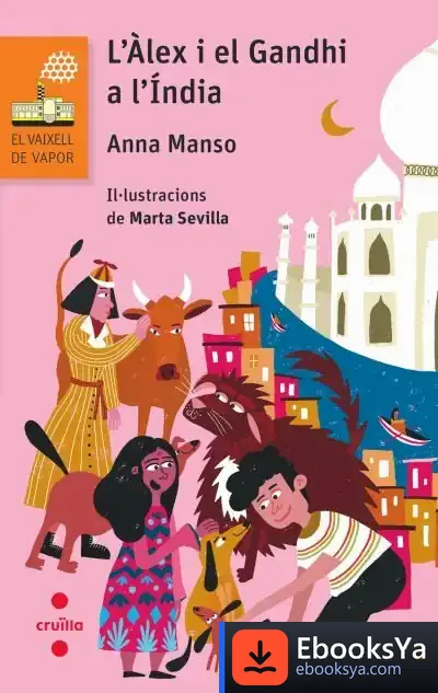 Descargar L'Àlex I El Gandhi A L'Índia