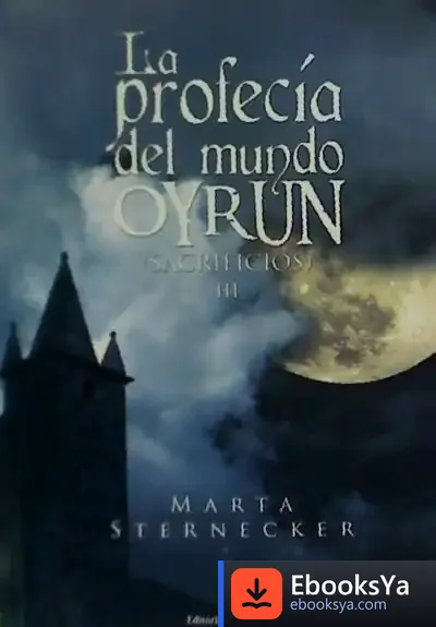 Descargar La Profecía Del Mundo Oyrun (Sacrificios)