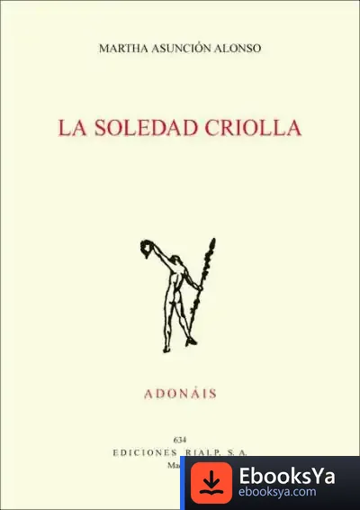Descargar La Soledad Criolla de Martha Asunción Alonso