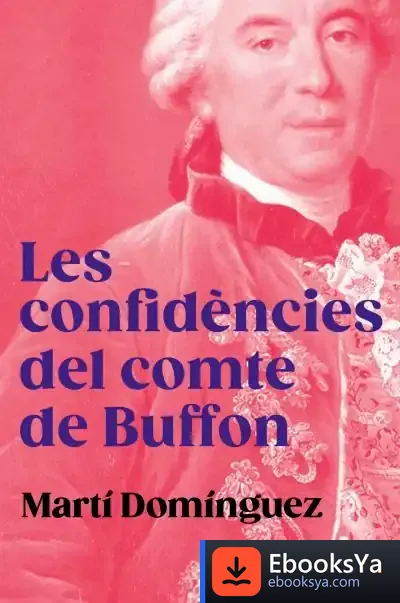 Descargar Les Confidències Del Comte De Buffon