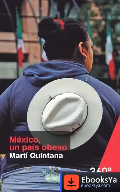 Descargar México Un País Obeso de Martí Quintana Badosa