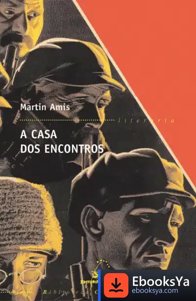 Descargar A Casa Dos Encontros de Martin Amis