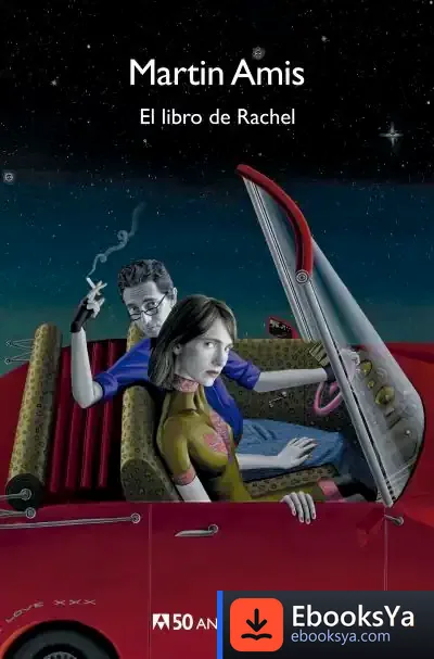 Descargar El Libro De Rachel de Martin Amis