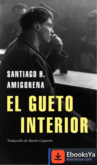 Descargar El Gueto Interior de Martín Caparrós