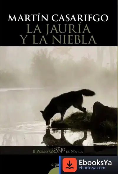 Descargar La Jauría Y La Niebla de Richard Hocquellet