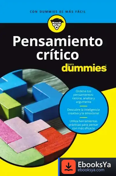 Descargar Pensamiento Crítico Para Dummies de Martin Cohen