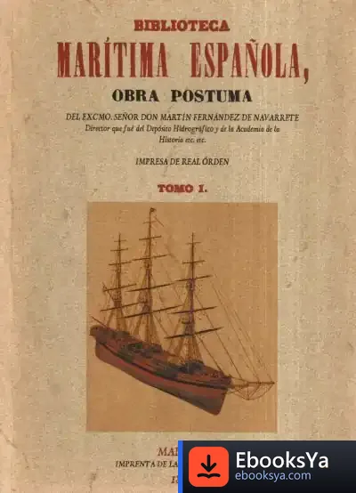 Descargar Biblioteca Marítima Española (Obra Completa) de Juan Cerdó Pons