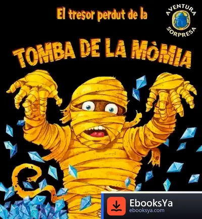 Descargar El Tresor Perdut De La Tomba De La Mòmia de Martin Taylor