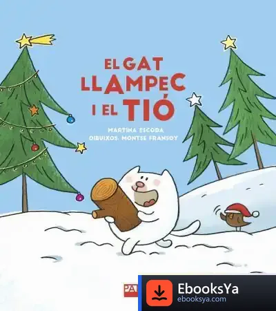 Descargar El Gat Llampec I El Tió de Martina Escoda Margenat