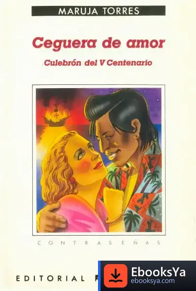 Descargar Ceguera De Amor de Maruja Torres
