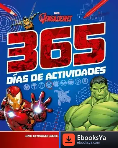Descargar Los Vengadores. 365 Días De Actividades de Marvel