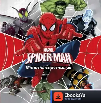 Descargar Spider-Man. Mis Mejores Aventuras de Marvel