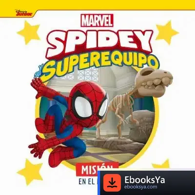Descargar Spidey Y Su Superequipo. Misión En El Museo de Marvel